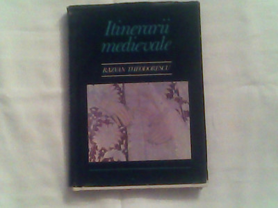 Itinerare medievale-Razvan Theodorescu foto