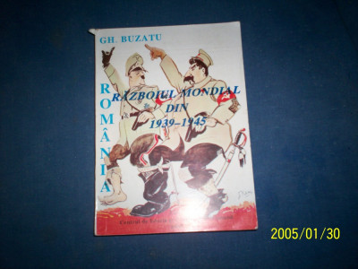 ROMANIA SI RAZBOIUL MONDIAL DIN 1939-1945 foto