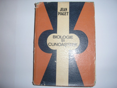 Biologie si cunoastere - Jean Piaget R12/4 foto