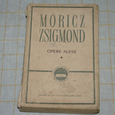 Moricz Zsigmond - Opere alese - vol I - ESPLA - 1957