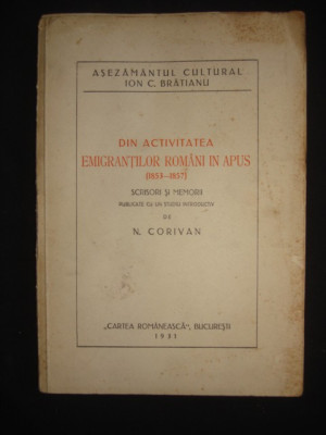 N. CORIVAN - DIN ACTIVITATEA EMIGRANTILOR ROMANI IN APUS (1931) foto