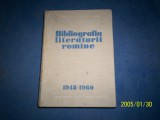 BIBLIOGRAFIA LITERATURII ROMANE 1948-1960