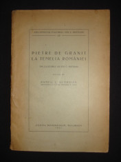 PAMFIL C. GEORGIAN - PIETRE DE GRANIT LA TEMELIA ROMANIEI (1941) foto