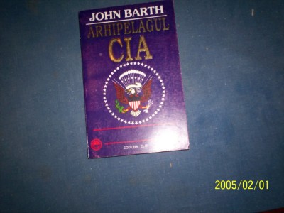 ARHIPELEAGUL CIA-JOHN BARTH foto