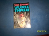 VALURILE TIMPULUI-JOHN BRUNNER, Nemira