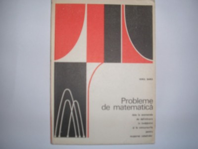 Probleme de matematica date la examenele de definitivat Horea Banea foto