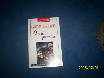 O ZI FARA PRESEDINTE foto