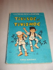 TIVISOC SI TIVISMOC - C.S. Nicolaescu Plopsor foto