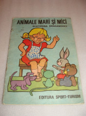 ANIMALE MARI SI MICI - Ecaterina Draganovici foto