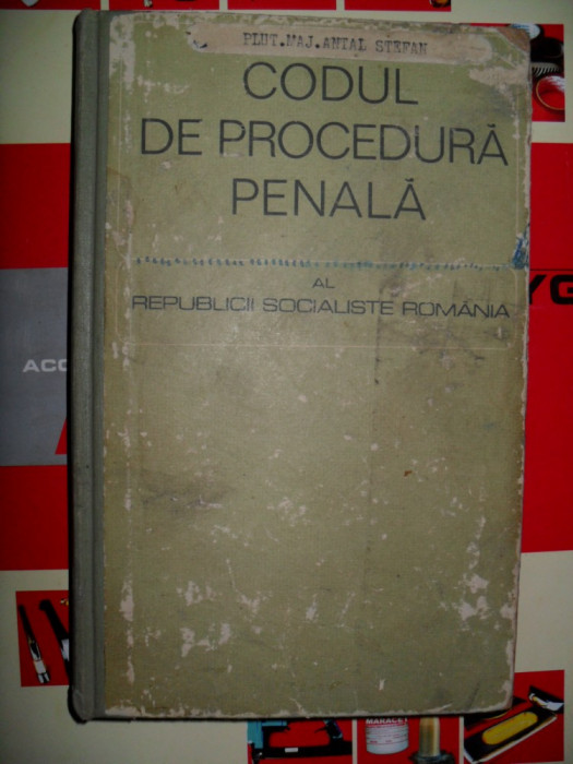 CODUL DE PROCEDURA PENALA AL REPUBLICII SOCIALISTE ROMANIA