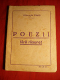 Gheorghe Danila - Poezii fara rasunet - Prima Ed. cca.1940