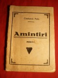 39. Constantin Pelin - Amintiri - Poezii -Ed. I cca. 1939 Editura Noastra - Suburbana Militari Bucuresti , 52 pag.