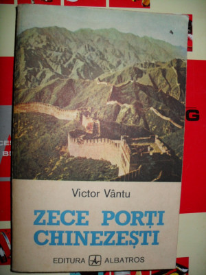 Victor Vantu - Zece porti chinezesti foto