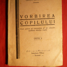 Cristian Constantinescu - Vorbirea Copilului -Caet II -Ed.I cca.1937