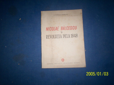 NICOLAE BALCESCU SI REVOLUTIA DE LA 1848- foto