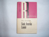 Sub feeria lunii - Gala Galaction - Editura Dacia - 1974,RF10/4