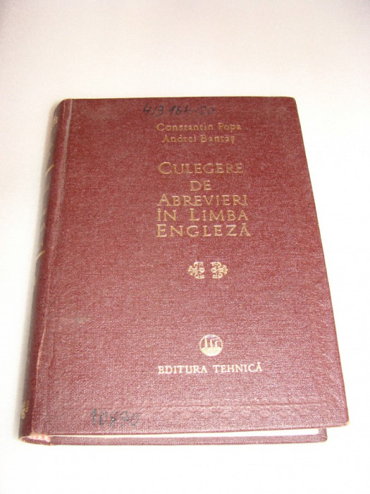 CULEGERE DE ABREVIERI IN LIMBA ENGLEZA - Constantin Popa / Andrei Bantas