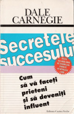 SECRETELE SUCCESULUI de DALE CARNEGIE foto