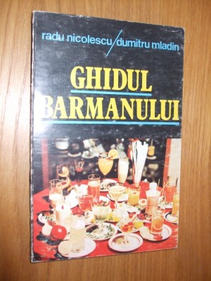 GHIDUL BARMANULUI - E. Nicolescu, D. Mladin - 1985, 253 p. foto