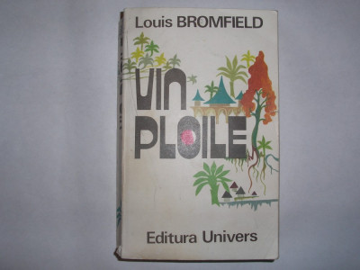 Vin Ploile -Roman al Indiei Moderne - Louis Bromfield ,R1 foto