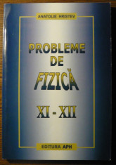 Anatolie Hristev - Probleme de fizica - XI-XII foto