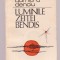 Ioan Dumitru Denciu - Luminile zeitei Bendis