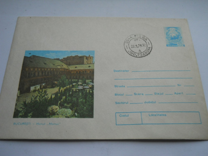 Romania-Plicuri intreg postal-Bucuresti-Hanul &quot;Manuc&quot;- Stampila Fulga Prahova
