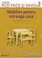 MOBILIER PENTRU INTREAGA CASA de ROBERT W. LANG foto