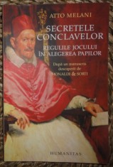 Atto Melani SECRETELE CONCLAVELOR * REGULILE JOCULUI IN ALEGEREA
