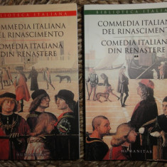 COMEDIA ITALIANA DIN RENASTERE ed. bilingva it-ro 2 volume ed. Humanitas 2012