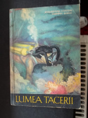 Lumea tacerii - Jacques-Yves Cousteau, Frederic Dumas ( NR 7777 ) foto