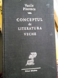 CONCEPTUL DE LITERATURA VECHE, 1968