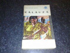 Calauza - J . F . Cooper - colectia cutezatorii - 1969 foto