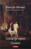 Francois Mauriac - Cuibul de vipere * Genitrix, 2009, Polirom