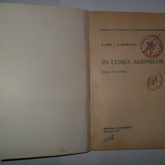 In lumea albinelor , editia a II-a, N. Foti , E.Sanduleac , editia a doua /1965{stuparit/stuparului/apicultura}