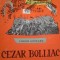 CEZAR BOLLIAC - Tudor Soimaru
