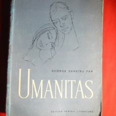 George Demetru Pan - Umanitas Prima Ed. 1962 , autograf