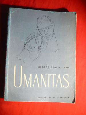 George Demetru Pan - Umanitas Prima Ed. 1962 , autograf foto