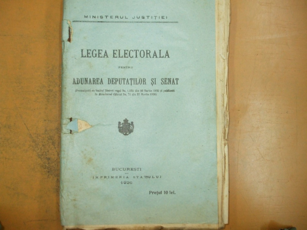 Legea electorala pentru adunarea deputatilor si senat 1926 | arhiva  Okazii.ro