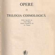 Lucian Blaga - Trilogia cosmologica ( Opere vol. 11 )