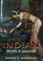 Indian Myth and Legend - Donald A. Mackenzie foto