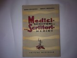 MARIN VOICULESCU, MIRCEA ANGELESCU - MEDICI-SCRIITORI...SCRIITORI-MEDICI,R21, 1964