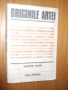 ORIGINILE ARTEI - Dumitru Matei - 1981, 309 p., cu imagini in text, Alta editura