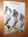 VIRSTA DE BRONZ -- Zoe Petre - 2000, 207p.