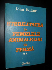 Ioan Boitor , Sterilitatea la femelele animalelor de ferma, vol II, suine,cabaline, ovine foto