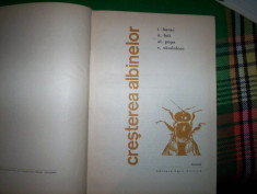 Cresterea albinelor(carte de apicultura)-I.Barac,N.Foti,Al.Popa,E.Sanduleac foto