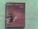 Vizite-Mircea Albulescu