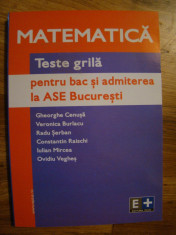 MATEMATICA -TESTE GRILA PENTRUBAC SI ADMITERE LA ASE BUCURESTI foto