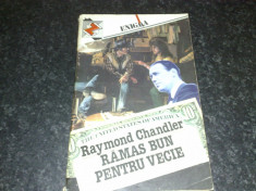 Ramas bun pentru vecie - Raymond Chandler -enigma z foto