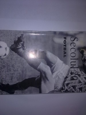 REVISTA SECOLUL 20 - NR 397-400. SPECIAL FOTBAL,RF15/4 foto
